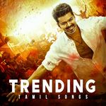 Trending Tamil Songs