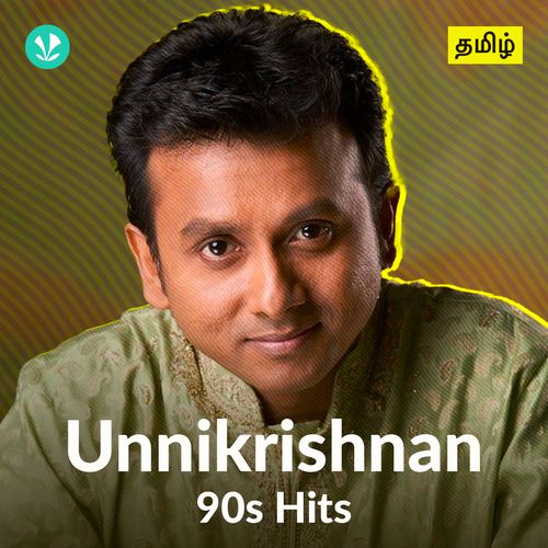 Unnikrishnan - 90s Hits