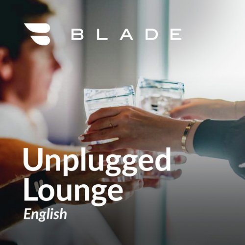 Unplugged Lounge - English