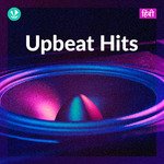 Upbeat Hits - Hindi