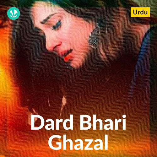 Urdu - Dard Bhari Ghazal