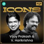 Icons - V.  Harikrishna And Vijay Prakash