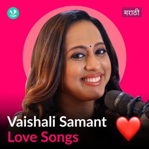 Vaishali Samant - Love Songs - Marathi