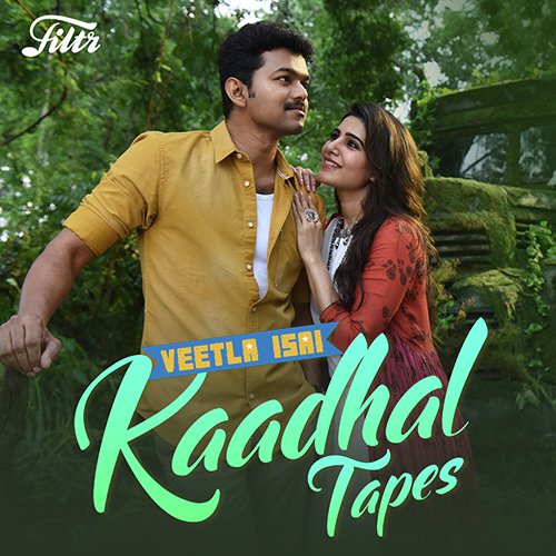 Veetla Isai - Kaadhal Tapes 