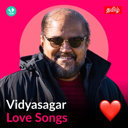 Vidyasagar - Love Songs - Tamil