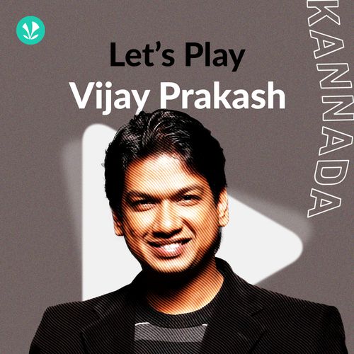 Let's Play Vijay Prakash