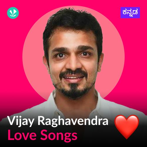 Vijay Raghavendra Love Songs