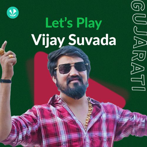 Let's Play - Vijay Suvada