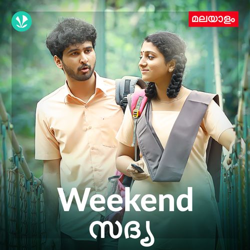 Weekend Sadhya - Latest Malayalam Songs Online - JioSaavn