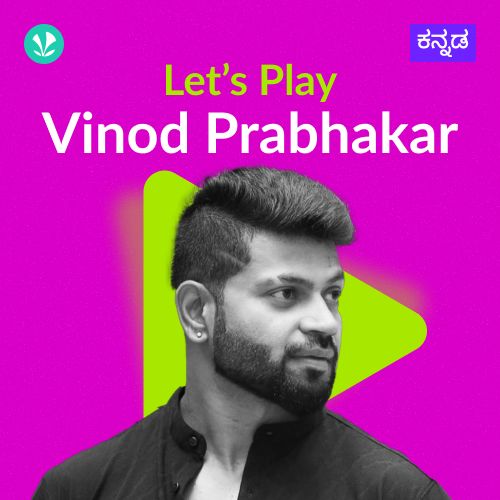 Let's Play - Vinod Prabhakar