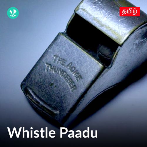 Whistle Paadu