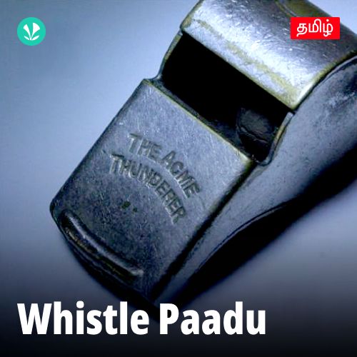 Whistle Paadu
