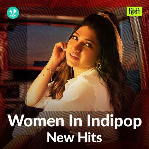 Women In Indipop: New Hits