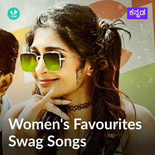Women's Favourites - Swag Songs - Kannada