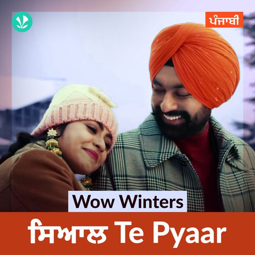 Wow Winters - Siyaal Te Pyaar - Punjabi
