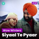 Wow Winters - Siyaal Te Pyaar - Punjabi