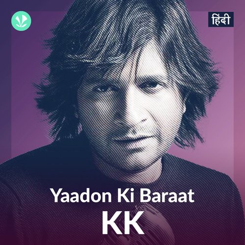 Yaadon Ki Baraat Hd Video Songs Free Download Yaadon Ki Baraat - KK - Latest Songs Online - JioSaavn