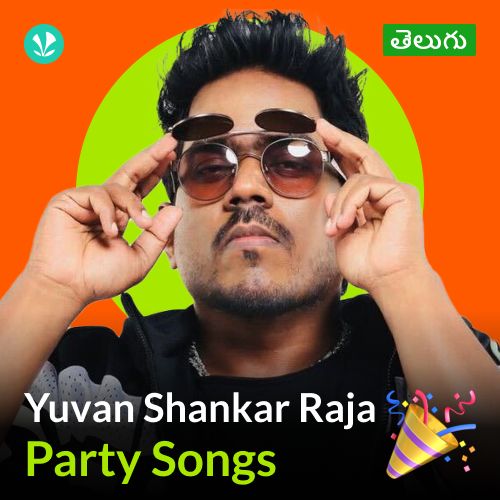 Yuvan Shankar Raja - Party Songs - Telugu_poster_image