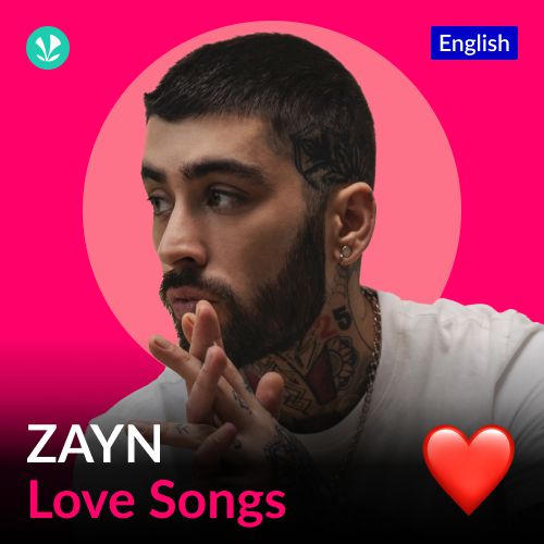 ZAYN Love Songs - English