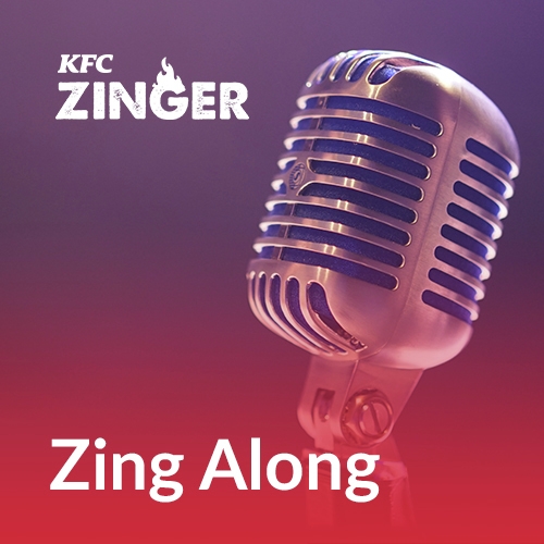 Zing Along by KFC Zinger
