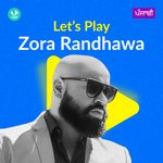 Let's Play - Zora Randhawa - Punjabi