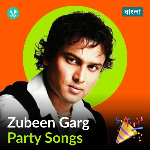 Zubeen Garg - Party Songs - Bengali