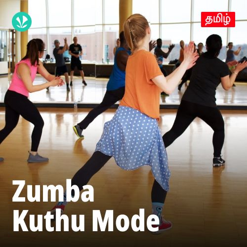 Zumba - Kuthu Mode - Tamil