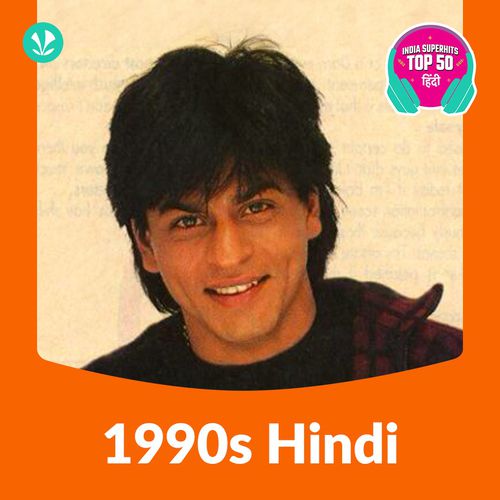 Hindi 1990s Latest Hindi Songs Online JioSaavn
