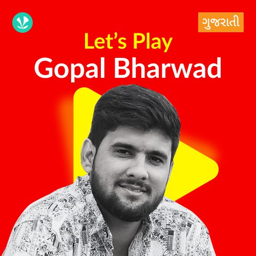 Let's Play - Gopal Bharwad