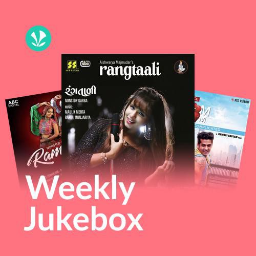 Gujarati - Weekly Jukebox