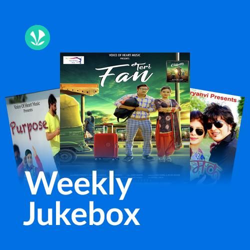 Haryanvi - Weekly Jukebox