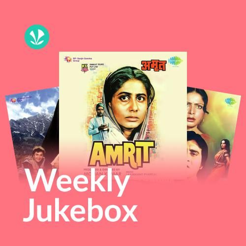 Gham Ke Geet - Weekly Jukebox