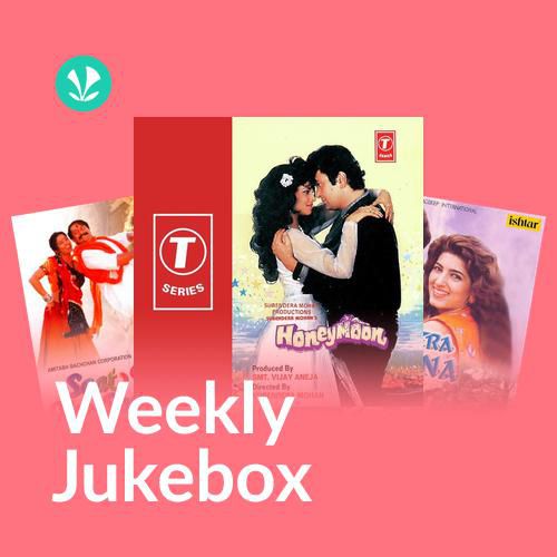 Weekly Jukebox - Udit Narayan &amp; Alka Yagnik hindi_poster_image