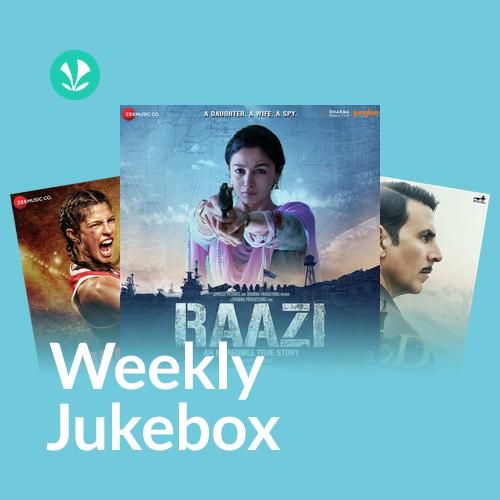 Bollywood Aur Deshbhakti - Weekly Jukebox