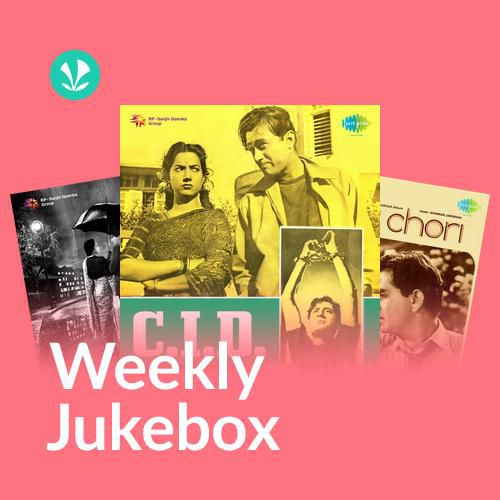 Bollywood Oldies - Weekly Jukebox - Latest Hindi Songs Online - JioSaavn