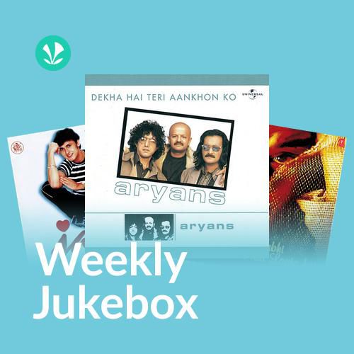 Desi Unwind - Weekly Jukebox