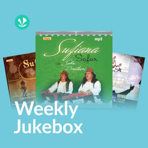Sufiyana Bollywood - Weekly Jukebox