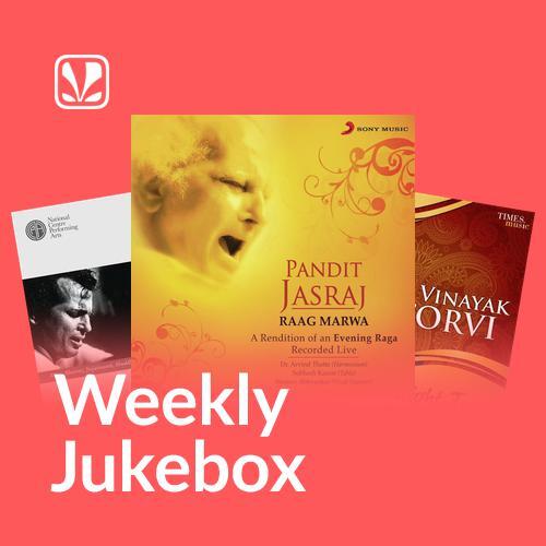 Hindustani Classical: Evening Ragas - Weekly Jukebox