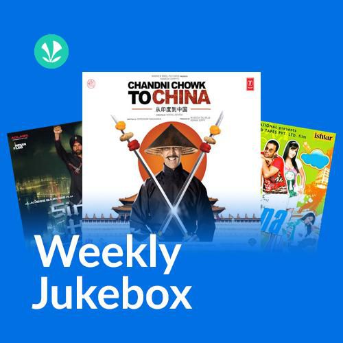Bollywood Remix Dhamaal - Weekly Jukebox