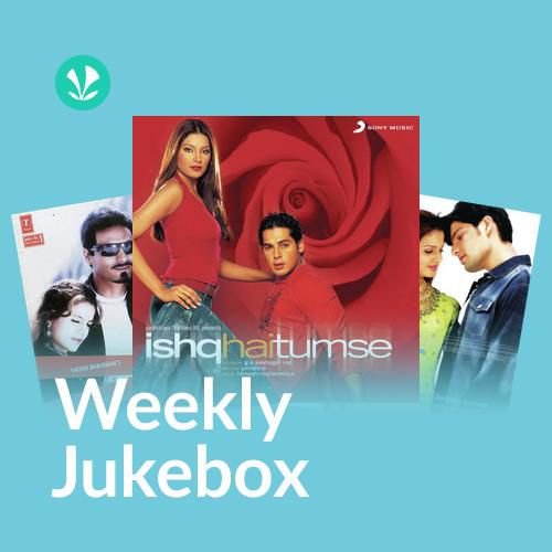 Bollywood 00s - Weekly Jukebox