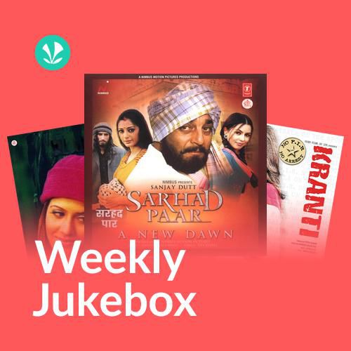 Bollywood 00s - Weekly Jukebox