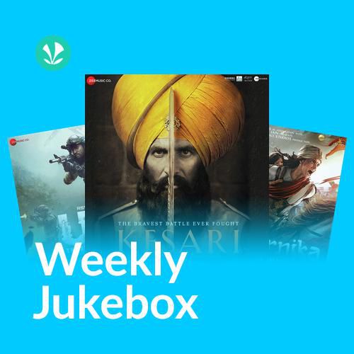 Maa Tujhe Salaam - Weekly Jukebox