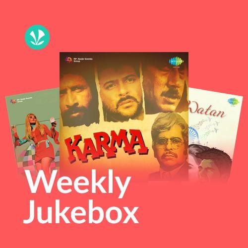 Maa Tujhe Salaam - Weekly Jukebox