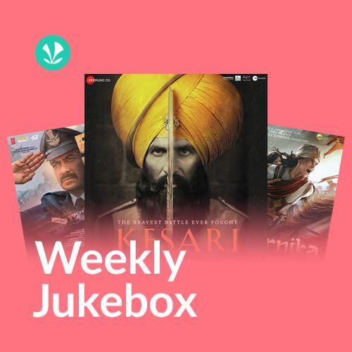 Maa Tujhe Salaam - Weekly Jukebox