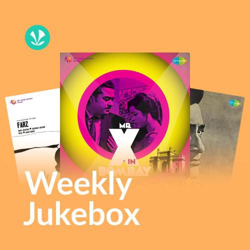 Nayaab Nagmein - Weekly Jukebox
