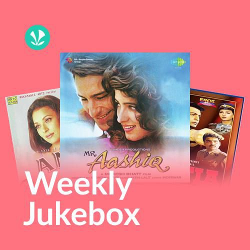 Kumar Sanu - Weekly Jukebox