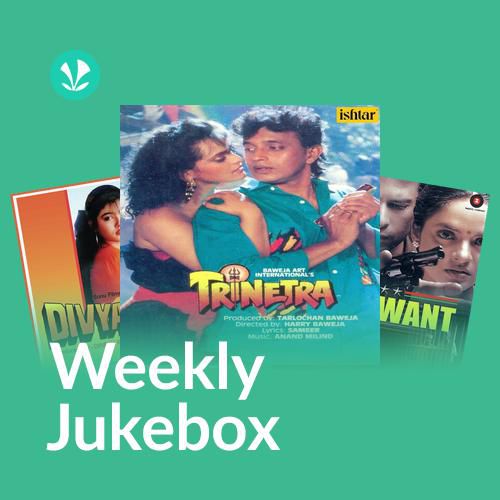 Kumar Sanu - Weekly Jukebox
