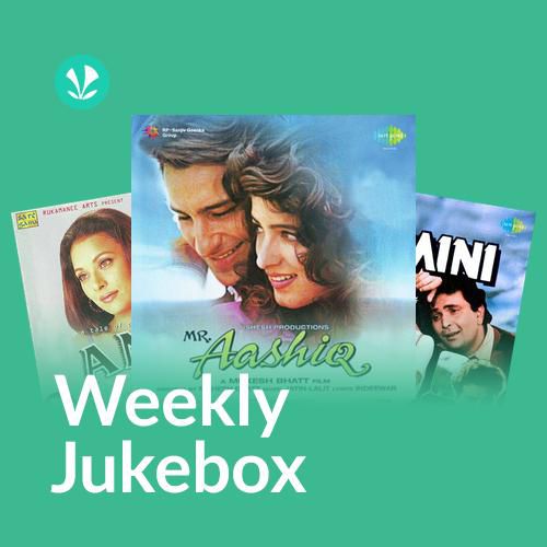 Weekly Jukebox - Kumar Sanu hindi_poster_image