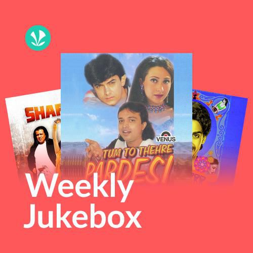 Hindi Romance - Weekly Jukebox