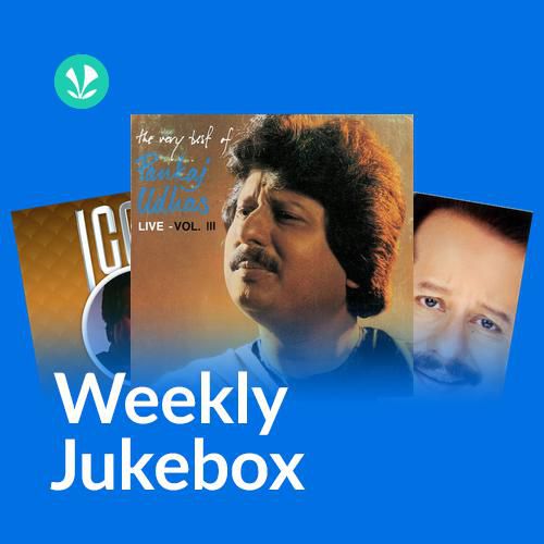 Classic Ghazals - Weekly Jukebox